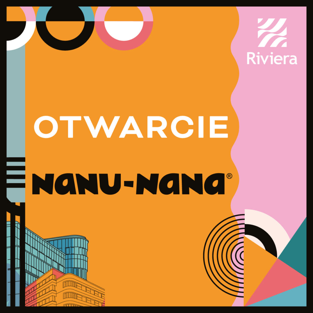 RIVIERA OTWARCIE NANU NANA promocje www post IG x px