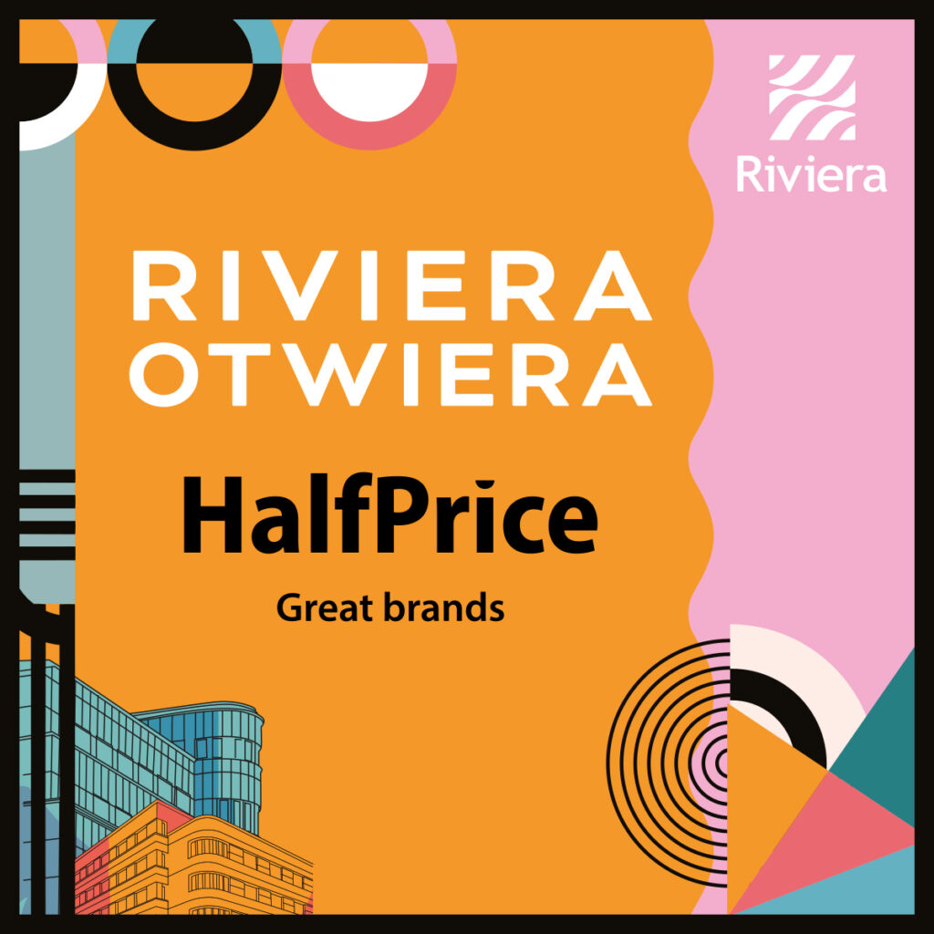 RIVIERA OTWARCIE HALF PRICE promocje www:post IG x px
