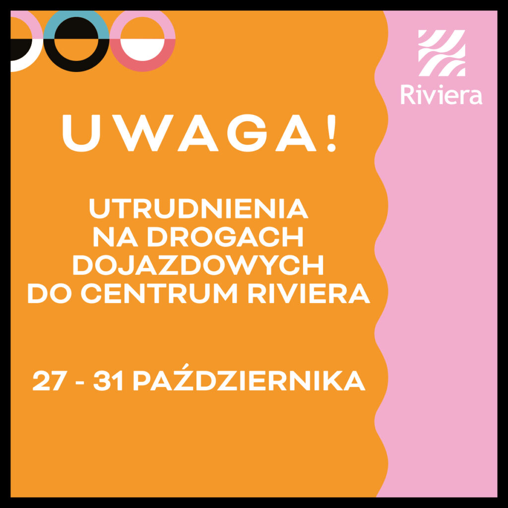 RIVIERA UTRUDNIENIA DROGI DOJAZDOWE promocje www:post IG x