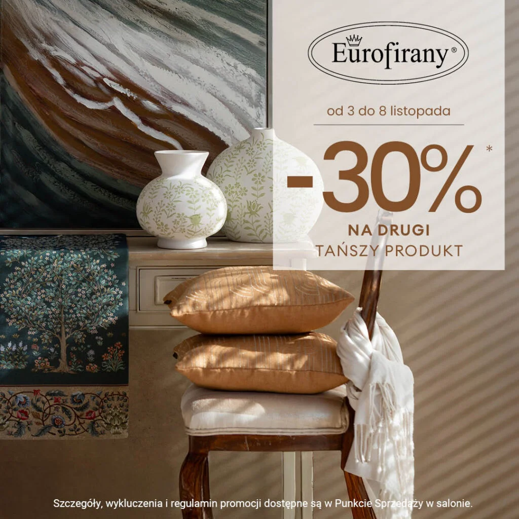 Promocja Eurofirany, zniżka 30% na drugi produkt.