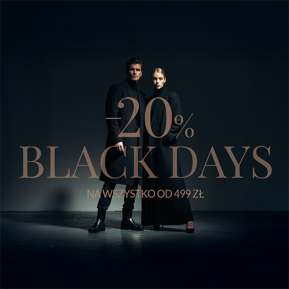 Promocja Black Days zniżka 20% na wszystko od 499 zł.