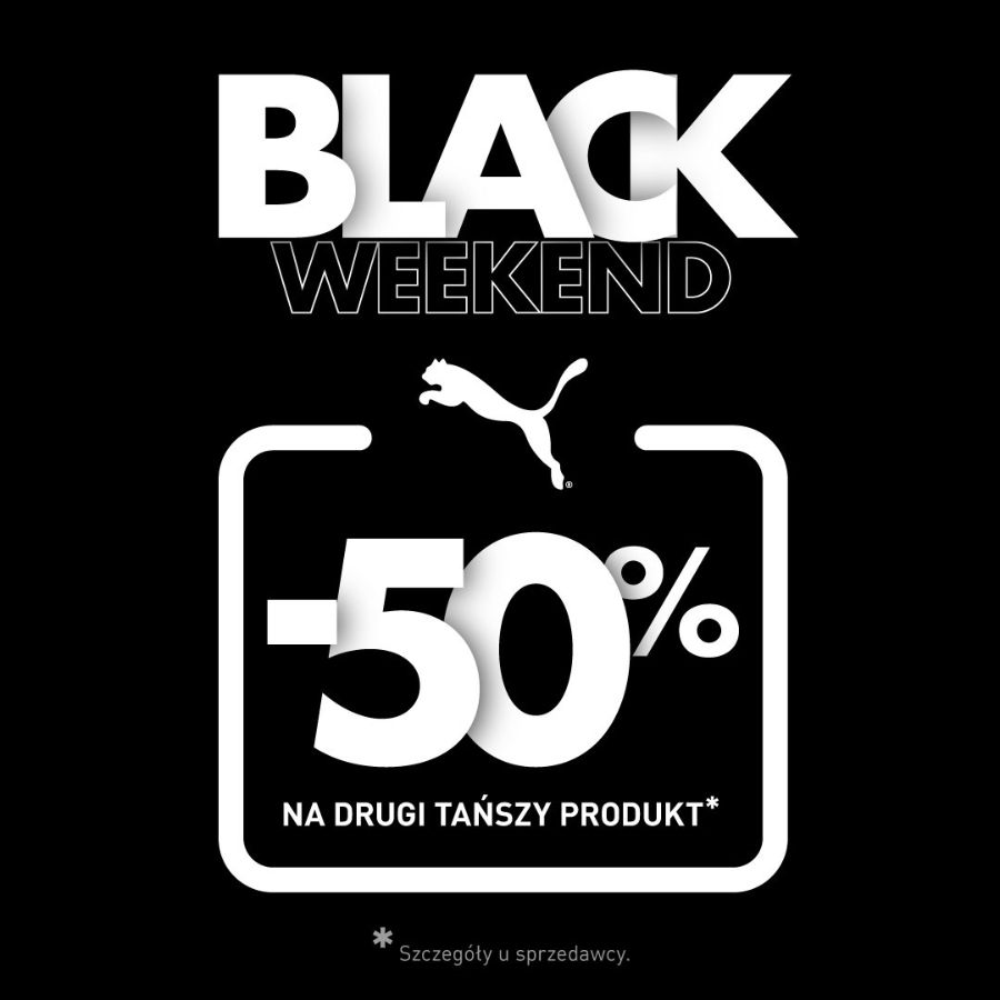 Promocja Black Weekend z rabatem 50% na drugi tańszy produkt.
