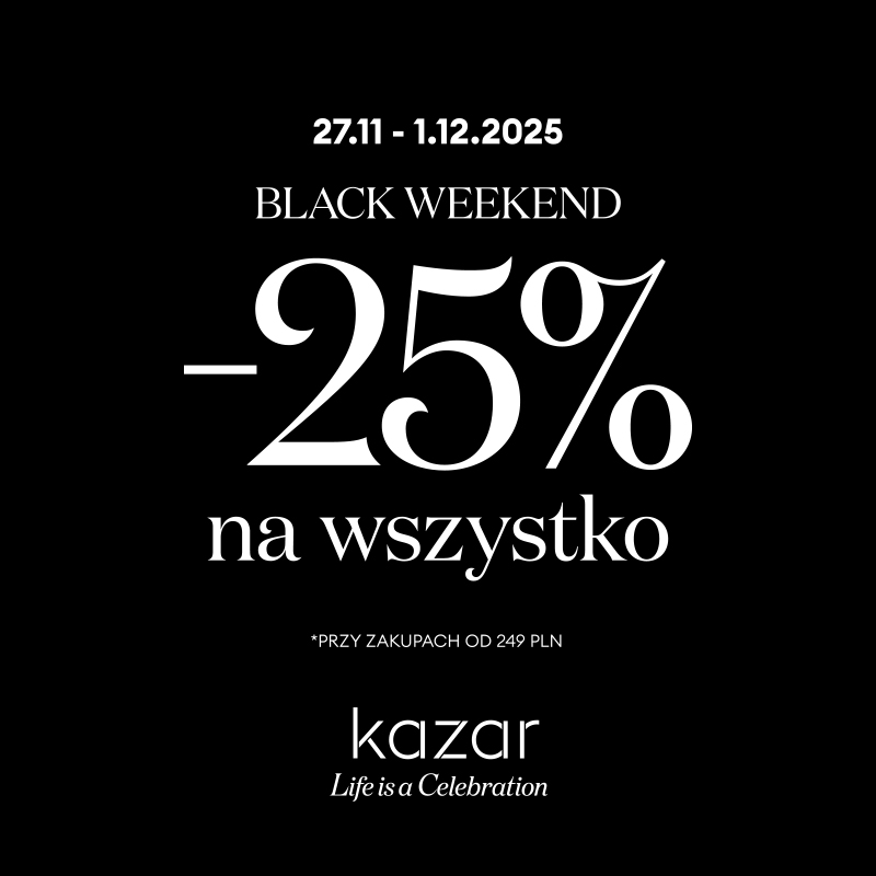 Promocja Black Weekend, zniżka 25% na wszystko.
