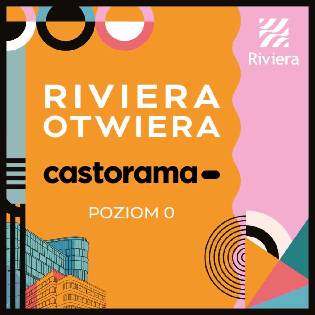 Grafika promująca otwarcie Castorama w Centrum Riviera.