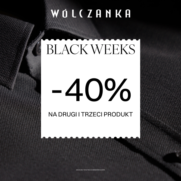 Promocja Wolczanka Black Weeks, zniżka 40% na drugi i trzeci produkt.