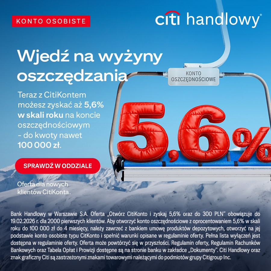 Reklama konta oszczędnościowego z oprocentowaniem 5,6%.