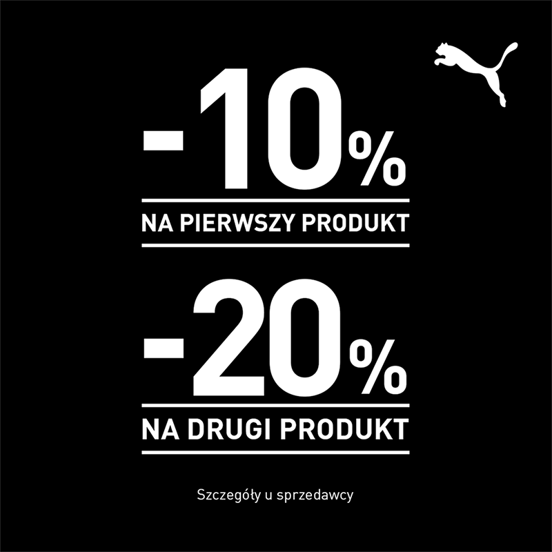 Promocja Puma: 10% na pierwszy produkt, 20% na drugi produkt.