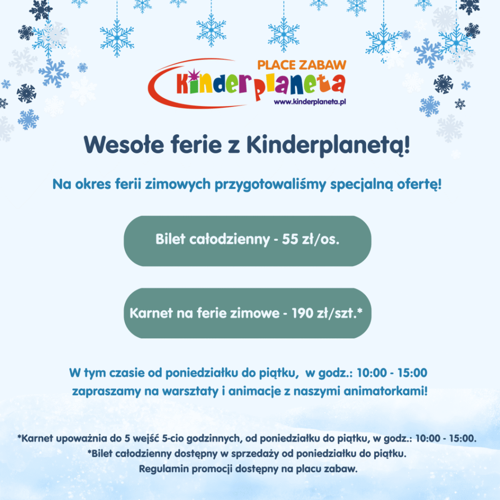 Plakat promujący ferie zimowe w Kinderplanecie z ofertą specjalną.