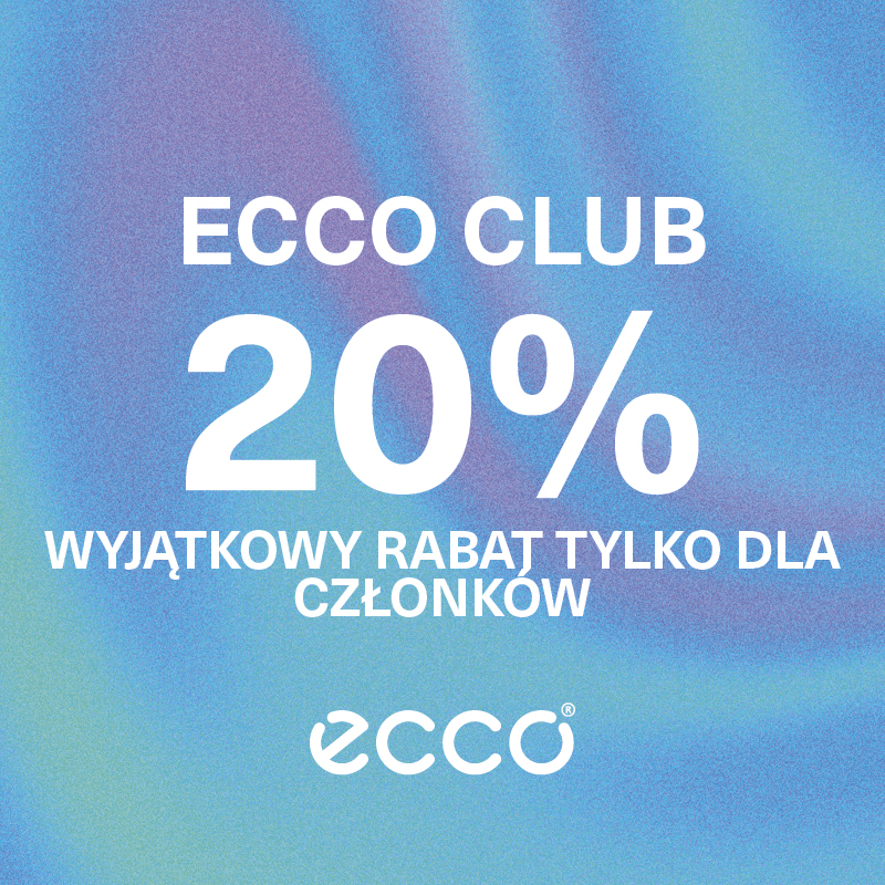 Promocja ECCO Club: 20% rabatu dla członków.
