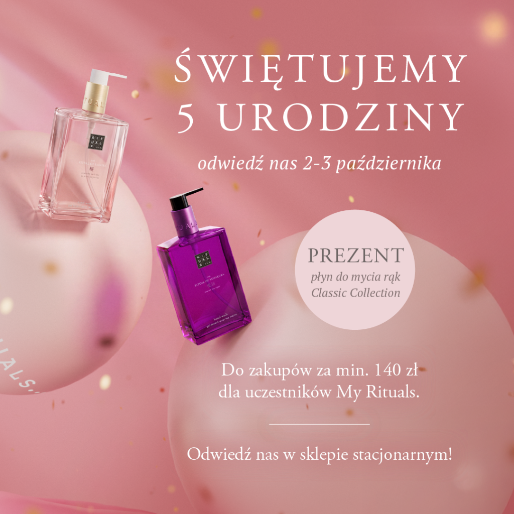 Rituals Urodziny pazdziernik PL x